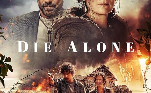 دانلود فیلم تنها مردن Die Alone 2024 با دوبله فارسی