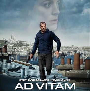 دانلود فیلم تا پای جان Ad Vitam 2025