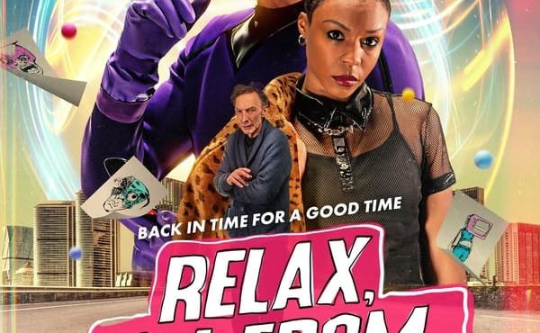 دانلود فیلم آرام باش من از آینده هستم Relax Im from the Future 2023