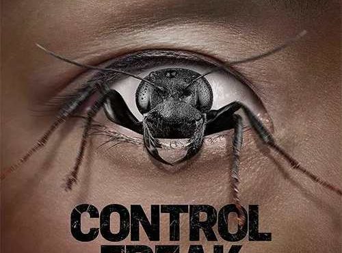 دانلود فیلم Control Freak 2025 کنترل عجایب با دوبله فارسی