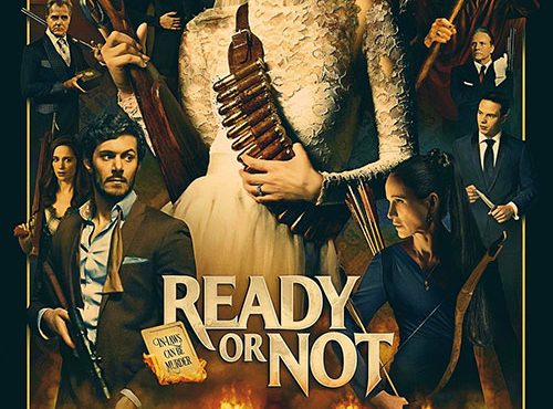 دانلود فیلم آماده ای یا نه Ready or Not 2019 با دوبله فارسی