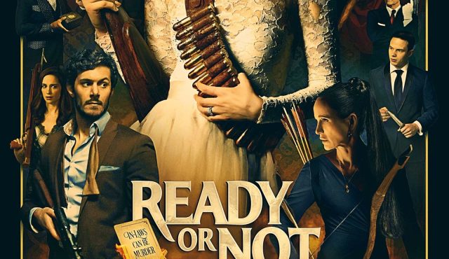 دانلود فیلم آماده ای یا نه با دوبله فارسی Ready or Not 2019 BluRay
