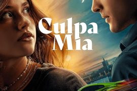 دانلود فیلم اشتباه من Culpa mía – My Fault 2023