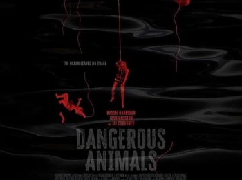 دانلود فیلم Dangerous Animals 2025 حیوانات خطرناک بادوبله فارسی