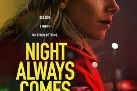 دانلود فیلم Night Always Comes 2025 شب همیشه از راه می‌رسد با زیرنویس فارسی