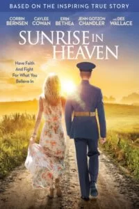 دانلود فیلم فیلم طلوع آفتاب در بهشت Sunrise in Heaven 2019 با دوبله فارسی