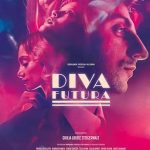 دانلود فیلم Diva Futura 2024 دیوا فوتورا با زیرنویس فارسی