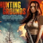 دانلود فیلم شکارگاه  Hunting Grounds 2025 بازیرنویس چسبیده