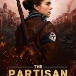 دانلود فیلم پارتیزان The Partisan 2024 با دوبله فارسی