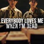 دانلود فیلم Everybody Loves Me When Im Dead 2025 وقتی مُردم همه دوستم دارند با دوبله فارسی