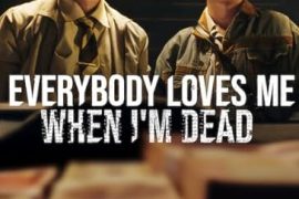 دانلود فیلم Everybody Loves Me When Im Dead 2025 وقتی مُردم همه دوستم دارند با دوبله فارسی