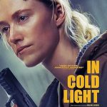 دانلود فیلم In Cold Light 2025 در نور سرد