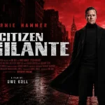 دانلود فیلم Citizen Vigilante 2026 شهروند انتقام جو دوبله فارسی