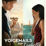 دانلود فیلم پیام های صوتی برای ایزابل  Voicemails for Isabelle 2026