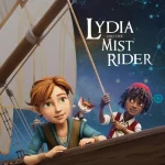 دانلود  انیمیشن لیدیا و راز دریای مه آلود 2026 Lydia and the Mist Rider با دوبله فارسی