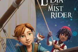دانلود  انیمیشن لیدیا و راز دریای مه آلود 2026 Lydia and the Mist Rider با دوبله فارسی