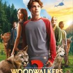 دانلود فیلم رهروان جنگل 2 Woodwalkers 2 2026 با دوبله فارسی
