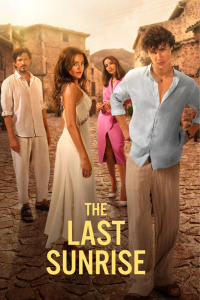 دانلود فیلم آخرین طلوع خورشید 2026 The Last Sunrise