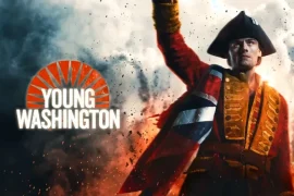 دانلود فیلم واشنگتن جوان 2026 Young Washington با دوبله فارسی