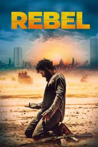دانلود فیلم شورشی Rebel 2022