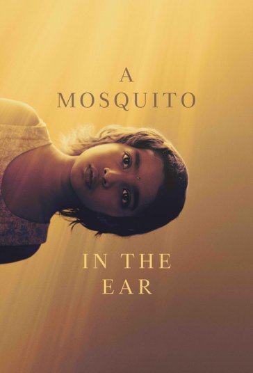 A Mosquito in the Ear 2026