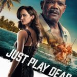 دانلود فیلم جعل مرگ Just Play Dead 2026 با دوبله فارسی