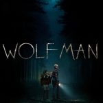 دانلود فیلم مرد گرگ نما 2026 Wolf Man با دوبله فارسی