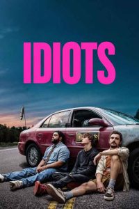 دانلود فیلم احمق‌ها 2026 Idiots با دوبله فارسی