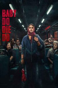 دانلود فیلم بیبی آدمکش 2026 Baby Do Die Do با دوبله فارسی