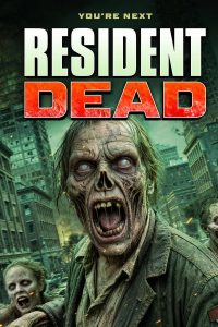 دانلود فیلم ساکنان مرده 2026 Resident Dead با دوبله فارسی 
