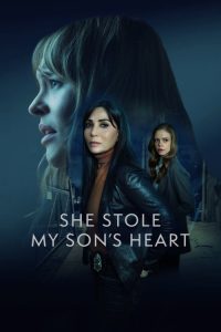 دانلود فیلم او قلب پسرم را ربود 2026 She Stole My Son's Heart بادوبله فارسی